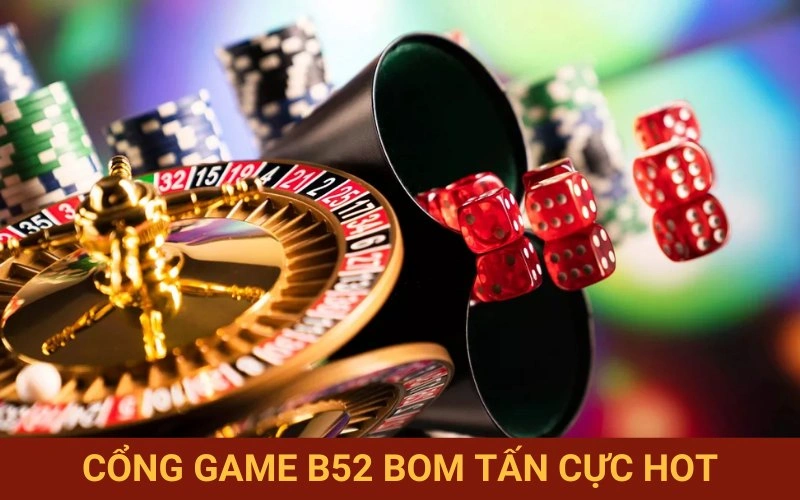 Giả thích lý do người chơi lại yêu thích B52 đến vậy