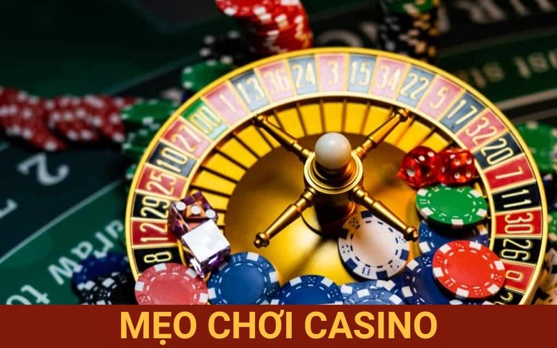 mẹo chơi casino