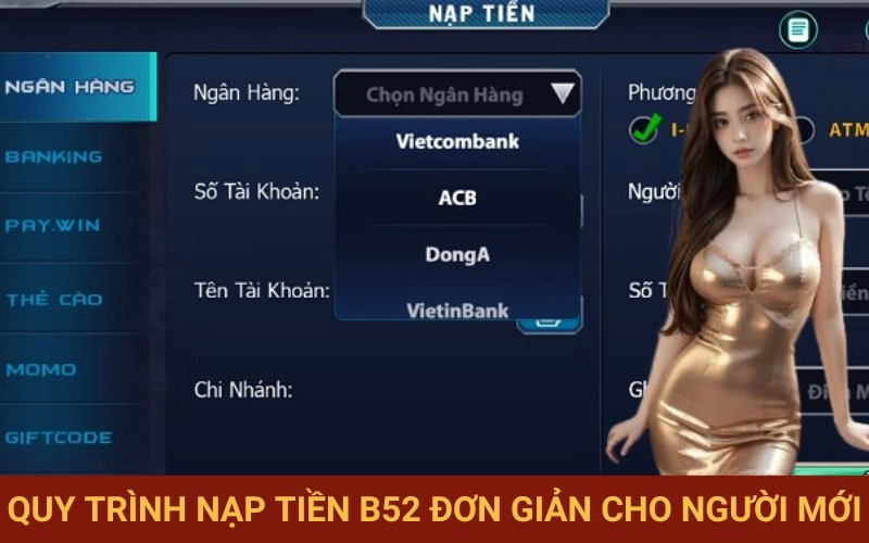 Hướng dẫn cụ thể gửi tiền vào nhà cái