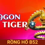 Rồng Hổ B52