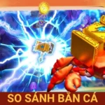 so sánh bắn cá
